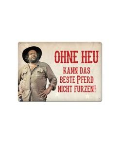 Bud Spencer Placa de Chapa Ohne Heu kann das beste Pferd... 10 x 15 cm