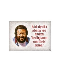 Bud Spencer Placa de Chapa Vorschlaghammer 10 x 15 cm